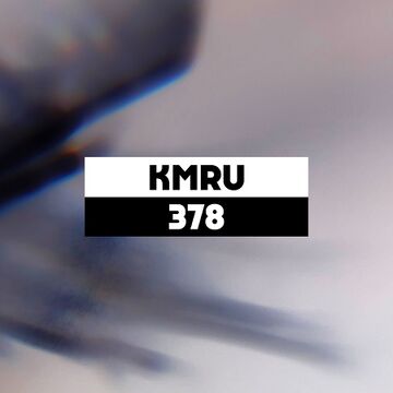 2022-03-28 - KMRU - Dekmantel Podcast 378.jpg