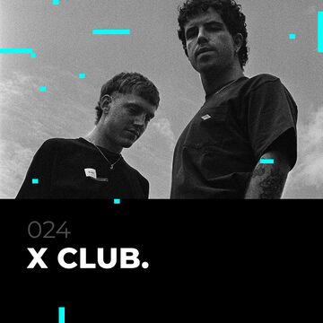 2022-03-29 - X CLUB. - Glitch Podcast 024.jpg