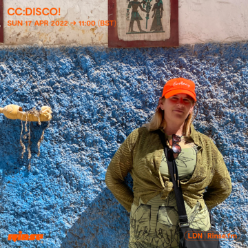 2022-04-17 - CC Disco! - Rinse FM.png