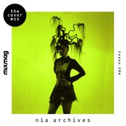 2022-05-03 - Nia Archives - The Cover Mix