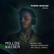 2022-05-06 - Millos Kaiser @ Time Warp, São Paulo