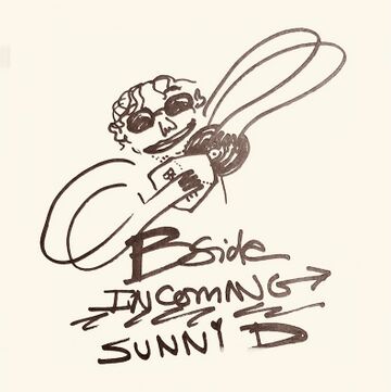 2022-05-11 - Sunni D - Bside Incoming.jpg