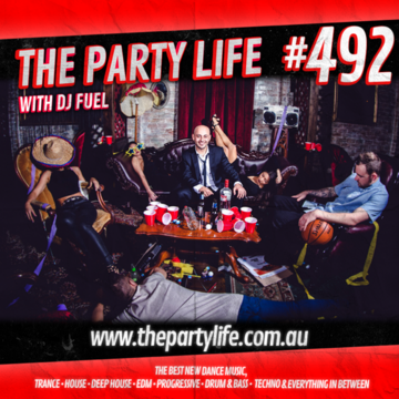 2022-05-12 - DJ Fuel - The Party Life 492.png