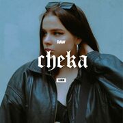 2022-05-13 - Cheka - RAWCAST122