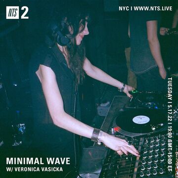 2022-05-17 - Veronica Vasicka - Minimal Wave, NTS Radio.jpg