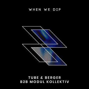 2022-05-30 - Tube & Berger b2b Modul Kollektiv - When We Dip 135.jpg