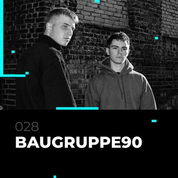 2022-06-20 - BAUGRUPPE90 - Glitch Podcast 028.jpg