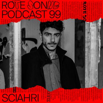 2022-07-07 - Sciahri - Rote Sonne Podcast 99.jpg