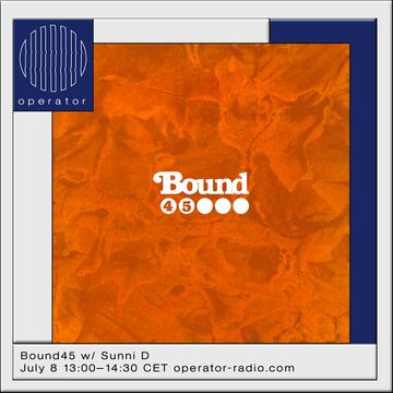 2022-07-08 - Sunni D - Bound45 Radio 8, Operator.jpg