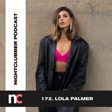 2022-07-26 - Lola Palmer - Nightclubber.ro Podcast 172.jpg