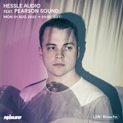 2022-08-01 - Pearson Sound - Hessle Audio, Rinse FM