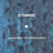 2022-08-31 - Andrey Pushkarev - GFPP 005