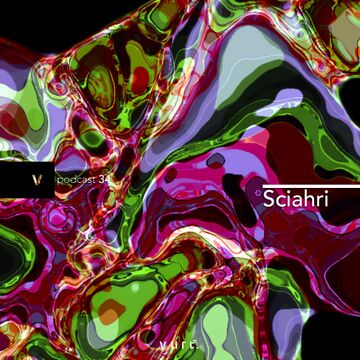 2022-09-01 - Sciahri - vurt Podcast 34.jpg