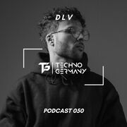 2022-09-02 - DLV - Techno Germany Podcast 050