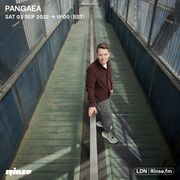 2022-09-03 - Pangaea - Rinse FM