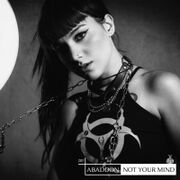 2022-09-12 - Not Your Mind - Abaddon Podcast 207