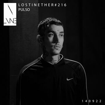2022-09-14 - Pulso - Lost In Ether Podcast 216.jpg