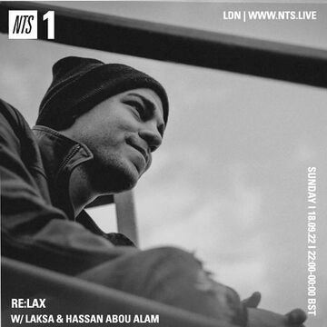 2022-09-18 - Laksa & Hassan Abou Alam - NTS Radio.jpg