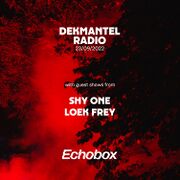 2022-09-23 - Loek Frey, Shy One - Dekmantel Radio 11, Echo …
