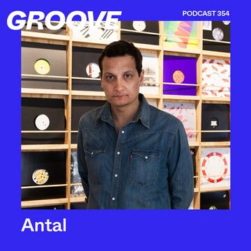 2022-10-14 - Antal - Groove Podcast 354.jpg
