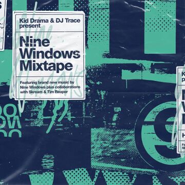 2022-10-22 - Kid Drama & DJ Trace - Nine Windows Mixtape.jpg