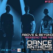 2022-10-22 - Sean Maynard, Above & Beyond - Dance Anthems 133