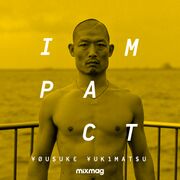 2022-11-03 - ¥ØU$UK€ ¥UK1MAT$U - Impact