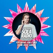 2022-11-04 - Solardo, Josh Samuel - Sola Radio 023