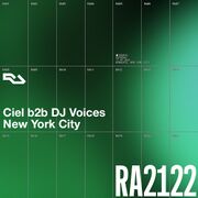 2022-11-12 - Ciel b2b DJ Voices @ RA2122, Bogart House, NY …