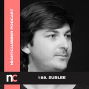 2022-11-18 - Sublee - Nightclubber.ro Podcast 188