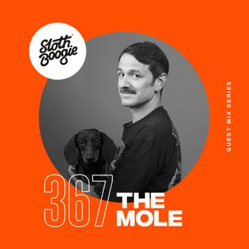2022-12-23 - The Mole - SlothBoogie Guestmix 367.jpg