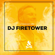 2023-01-05 - DJ Firetower - Stookcast 291