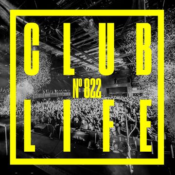 2023-01-06 - Tiësto - Club Life 822 (Most Supported Tracks Of 2022).jpg