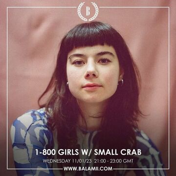 2023-01-11 - Small Crab - Balamii Radio.jpg