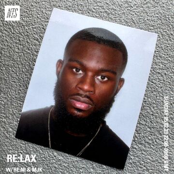 2023-02-05 - Reni & MJK - Relax, NTS Radio.jpg