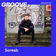 2023-02-10 - Soreab - Groove Podcast 367