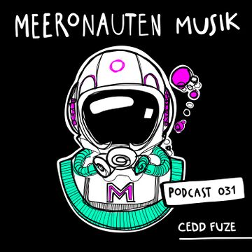 2023-02-16 - Cedd FUZE - MeeronautenCast 31.jpg