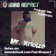 2023-02-17 - MrXnoize - Hard Impact Podcast 064