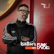 2023-03-28 - Funk D'Void - Belters 001, True Underground