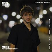 2023-04-05 - Moxie, Garrett David - NTS Radio