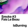 Thumbnail for File:2023-04-11 - Fais Le Beau - Smoke 3.jpg