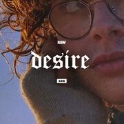 2023-04-13 - Desire - RAWCAST168