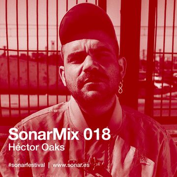 2023-04-21 - Héctor Oaks - SonarMix 018.jpg
