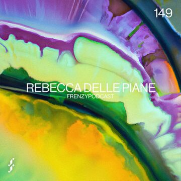 2023-05-08 - Rebecca Delle Piane - Frenzy Podcast 149.jpg