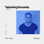 2023-05-11 - Rasval - Spinning Grounds, THF Radio