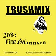 2023-06-01 - Finn Johannsen - Trushmix 208