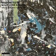 2023-06-03 - Facta & K-LONE - Wisdom Teeth, Rinse FM