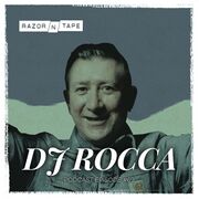 2023-06-13 - DJ Rocca - Razor-N-Tape Podcast 69