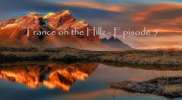 2023-06-16 - David Hill - Trance On The Hillz 5.png