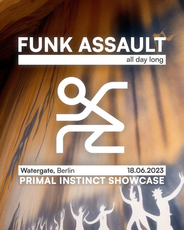 2023-06-18 - Funk Assault Take Over - Primal Instinct Release Party.png